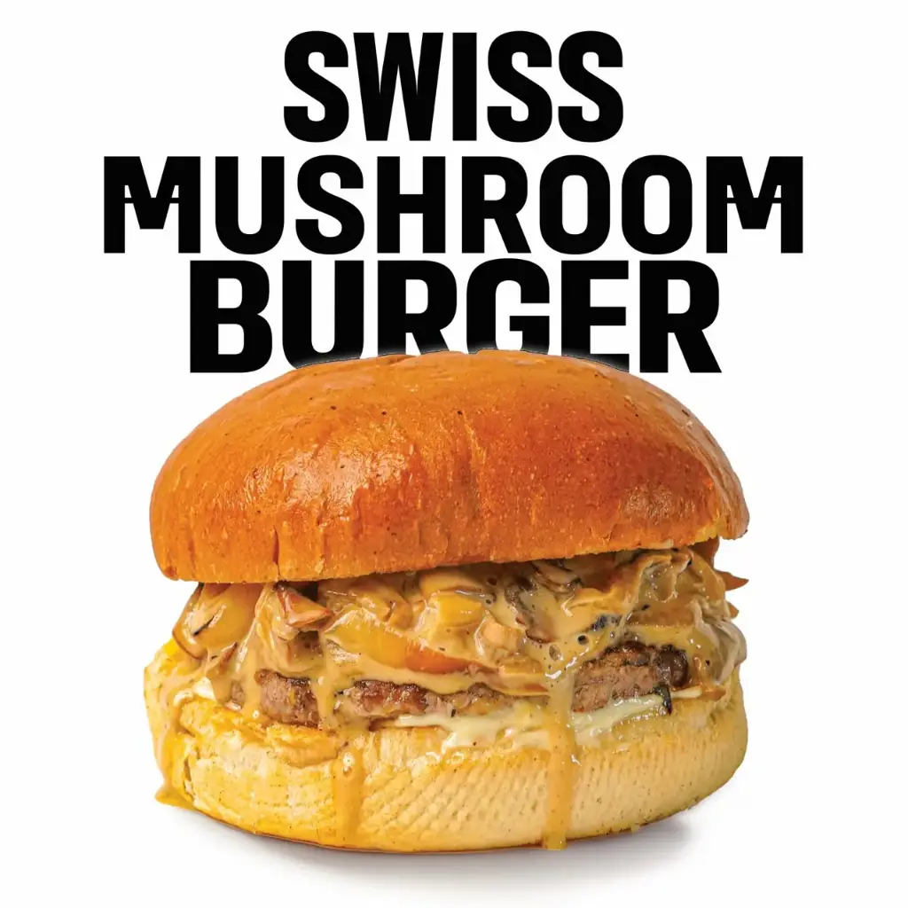 Swiss Mushroom Burger